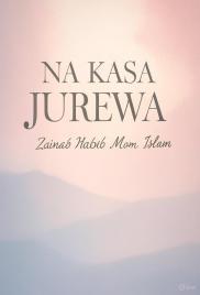 NA KASA JUREWA COMPLT